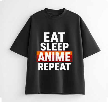 Eat Sleep Anime Repeat 1 Oversize T-Shirt